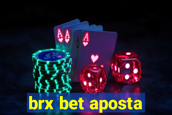 brx bet aposta